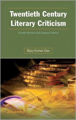 Twentieth Century Literary Criticism(English, Paperback, Das Bijay Kumar)