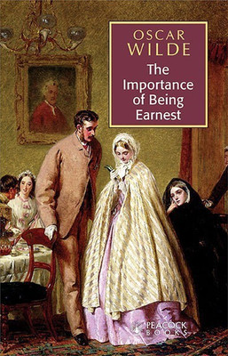 The Importance of Being Earnest  - A Trival Comedy for Serious People(English, Paperback, Wilde Oscar)