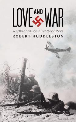 Love and War(English, Paperback, Huddleston Robert)