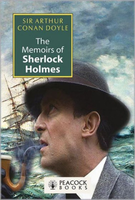 The Memoirs of Sherlock Holmes(English, Paperback, Doyle Arthur Ignatius Conan)