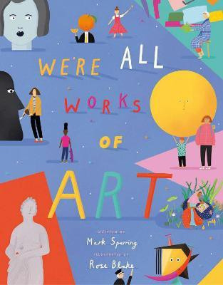 We're All Works of Art(English, Paperback, Sperring Mark)