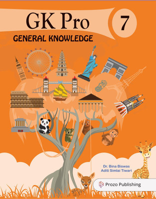 Prozo Publishing General Knowledge Pro Class 7(Paperback, Bina Biswas)