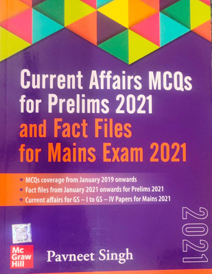 CURRENT AFFAIRS MCQs FOR PRELIMS 2021 AND FACT FILES FOR MAINS EXAM 2021(Paperback, PRAVNEET SINGH)