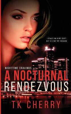 A Nocturnal Rendezvous(English, Paperback, Cherry Tk)