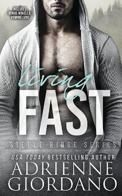 Living Fast(English, Paperback, Giordano Adrienne)