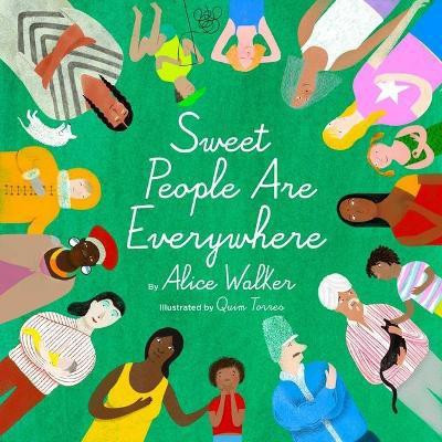 Sweet People are Everywhere(English, Hardcover, Walker Alice)