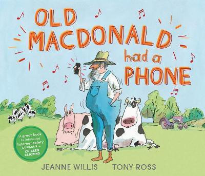 Old MacDonald Had a Phone(English, Hardcover, Willis Jeanne)