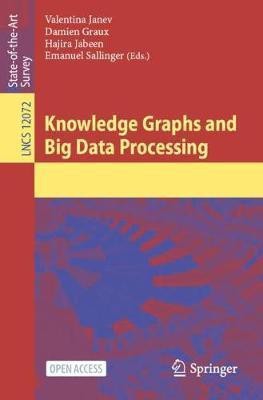 Knowledge Graphs and Big Data Processing(English, Paperback, unknown)