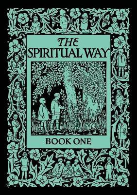 The Spiritual Way(English, Paperback, Bolton Mother)