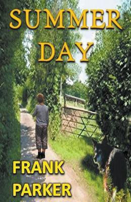 Summer Day(English, Paperback, Parker Frank)
