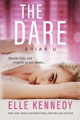 The Dare(English, Paperback, Kennedy Elle)