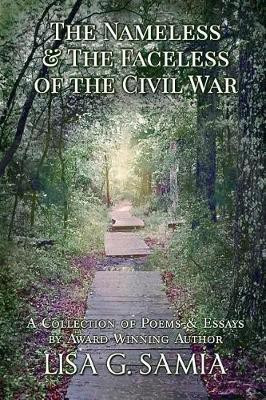 The Nameless and the Faceless of the Civil War(English, Paperback, Samia Lisa G)