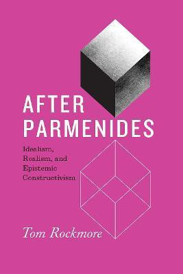 After Parmenides(English, Hardcover, Rockmore Tom)