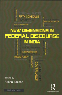 New Dimensions in Federal Discourse in India(English, Other book format, unknown)