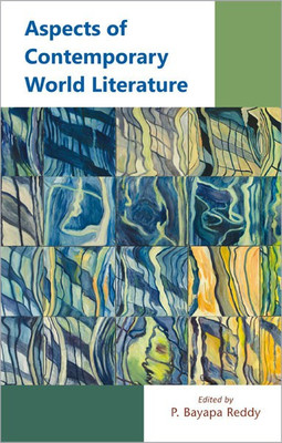 Aspects of Contemporary World Literature(English, Hardcover, Reddy P. Bayapa)