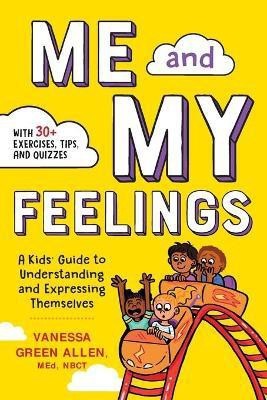 Me and My Feelings(English, Paperback, Allen Vanessa)