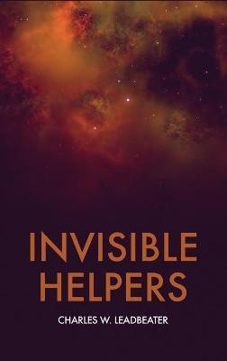 Invisible Helpers(English, Hardcover, Leadbeater Charles W)
