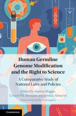 Human Germline Genome Modification and the Right to Science(English, Hardcover, unknown)