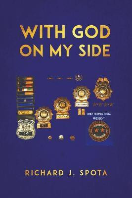 With God on My Side(English, Paperback, Spota Richard J)
