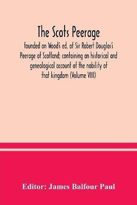 The Scots peerage(English, Paperback, unknown)
