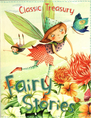 CLASSIC TREASURY FAIRY TALES(Paperback, LOUISA M ALCOTT, J M BARRIE, JOSEPH JACOBS)