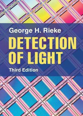 Detection of Light(English, Hardcover, Rieke George H.)