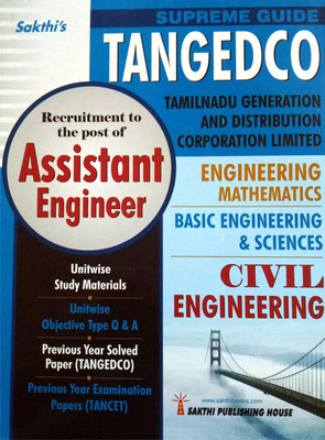TANGEDCO ASSISTANT ENGINEER Exam Guide In CIVIL ENGINEERING (Engineering Mathematics And Basic Engineering & Sciences Included) / Unitwise Study Materials, OT Q & A, Exam And Solved Papers / Latest Paperback – 1 January 2021(Paperback,  Dr. Antony Xavier (Author),  V.Santhana Krishnan (Author),  C.S