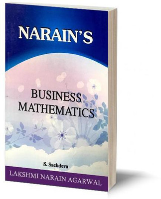 Narain's BUSINESS MATHEMATICS(Paperback, S. Sachdeva)