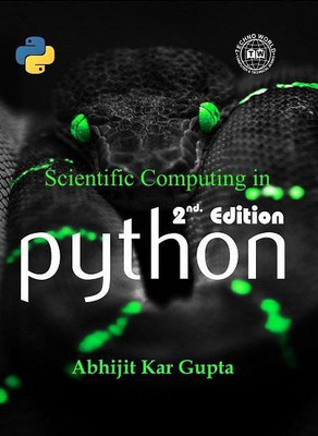 Scientific Computing in Python(Paperback, Abiijit Kar Gupta)