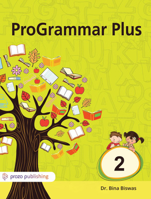 Prozo Publishing ProGrammar Plus Plus Class 2(Paperback, Dr. Bina Biswas)