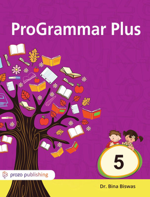 Prozo Publishing ProGrammar Plus Class 5(Paperback, Dr. Bina Biswas)