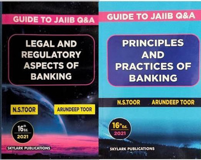 Guide To Jaiib (Q&A ) Legal And Regulatory Aspects Of Banking + Principles And Practices Of Banking 16th Ed 2021(Paperback, N. S. Toor, Arundeep Toor) Guide To Jaiib (Q&A ) Legal And Regulatory Aspects Of Banking + Principles And Practices Of Banking 16th Ed 2021(Paperback, N. S. Toor, Arundeep Toor)