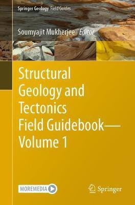 Structural Geology and Tectonics Field Guidebook - Volume 1(English, Paperback, unknown)