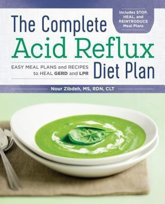 The Complete Acid Reflux Diet Plan(English, Paperback, CLT Nour Zibdeh MS, RDN,)