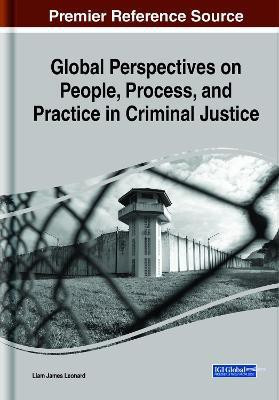 Global Perspectives on People, Process, and Practice in Criminal Justice(English, Electronic book text, unknown)