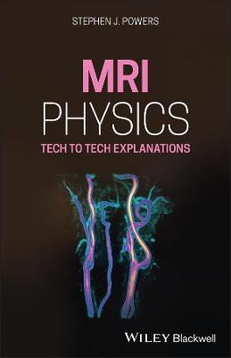 MRI Physics(English, Paperback, Powers Stephen J.)