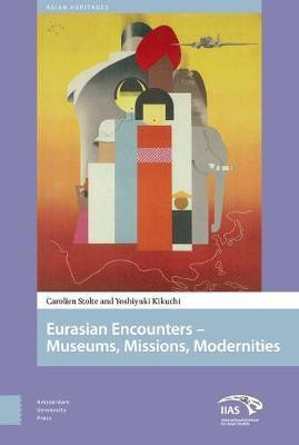 Eurasian Encounters(English, Electronic book text, unknown)