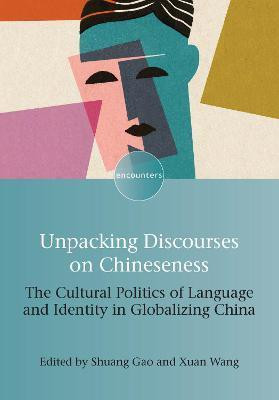 Unpacking Discourses on Chineseness(English, Electronic book text, unknown)