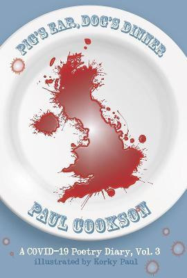 Pig's Ear, Dog's Dinner(English, Paperback, Cookson Paul)