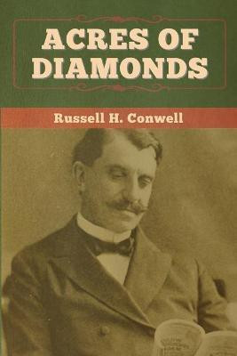 Acres of Diamonds(English, Paperback, Conwell Russell H)