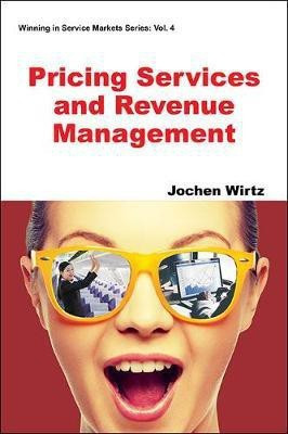 Pricing Services And Revenue Management(English, Paperback, Wirtz Jochen)