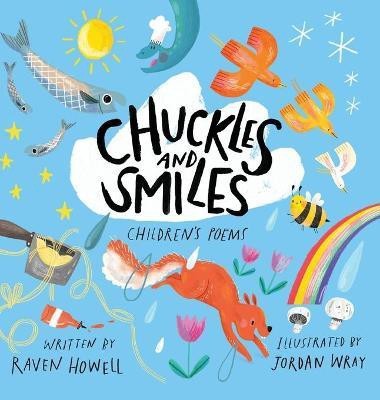 Chuckles and Smiles(English, Hardcover, Howell Raven)