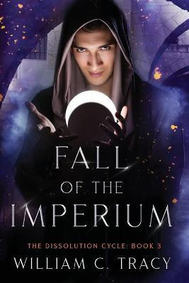 Fall of the Imperium(English, Paperback, Tracy William C)