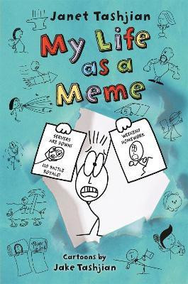 My Life as a Meme(English, Paperback, Tashjian Janet)
