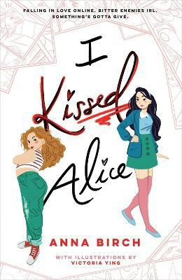I Kissed Alice(English, Paperback, Birch Anna)