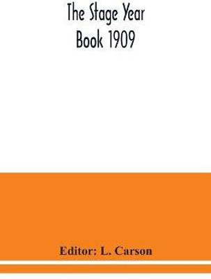 The Stage year book 1909(English, Paperback, unknown)