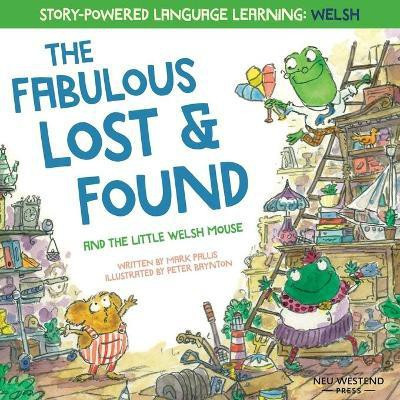 The Fabulous Lost and Found and the little Welsh mouse(English, Paperback, Pallis Mark)