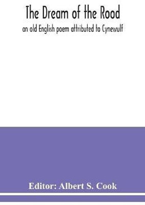 The dream of the rood(English, Paperback, unknown)