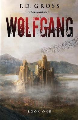 Wolfgang(English, Paperback, Gross Frank D)