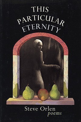 This Particular Eternity(English, Paperback, Orlen Steve)